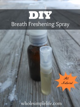 DIY Breath Freshening Spray {all natural} | http://www,wholesimplelife.com #diybreathspray #diybinaca #honey #peppermintessentialoil