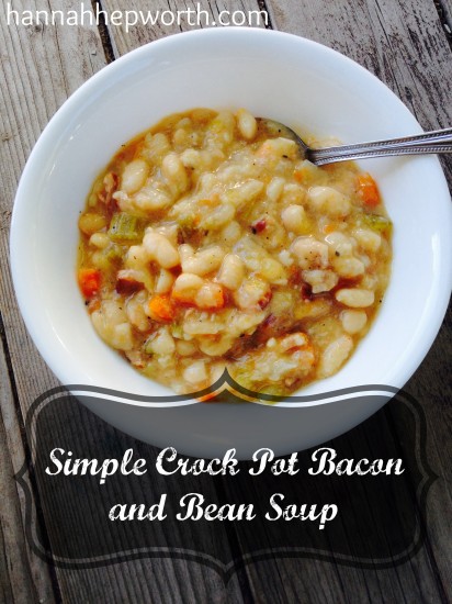 Simple Crock Pot Bacon & Bean Soup | https://www.hannahhepworth.com #crockpot #slowcooker #beansoup #realfooddinner