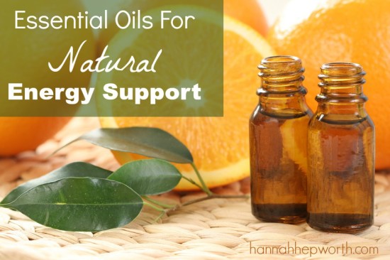 Essential Oils For Natural Energy Support | https://www.hannahhepworth.com